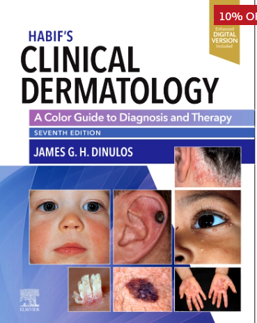 Habif's Clinical Dermatology, 7th Edition